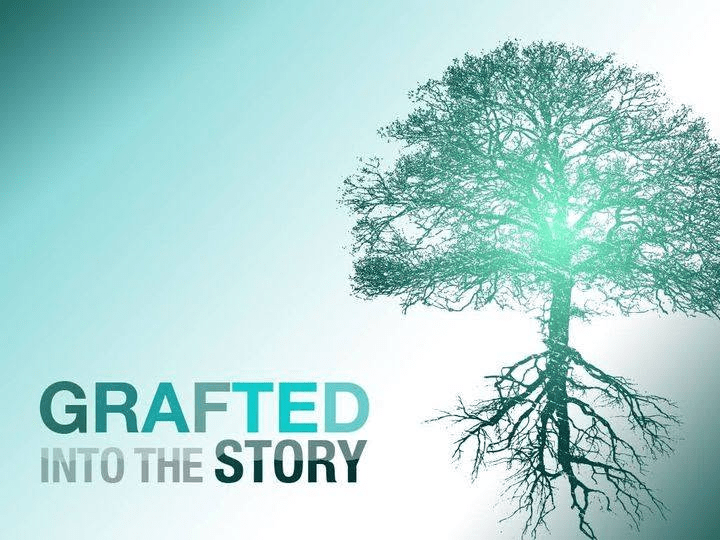 Grafted In…